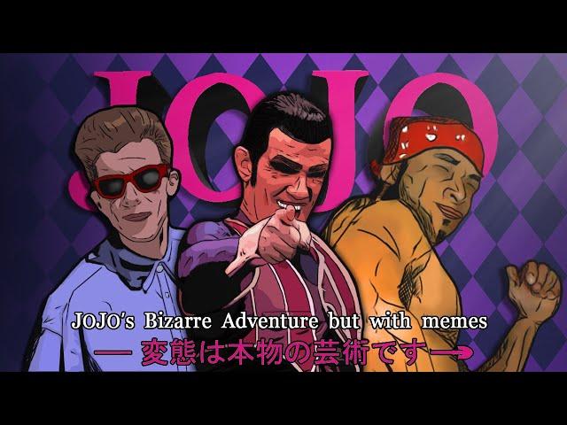 Jojo Opening But With Memes 4 ( JoJo's Bizarre Adventure: Golden Wind - OP 8 )