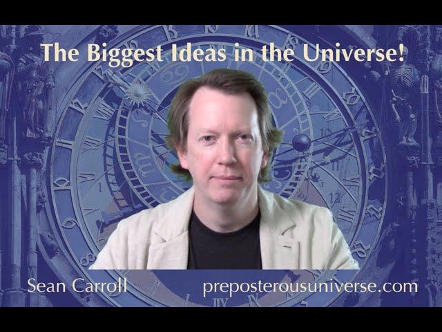 The Biggest Ideas in the Universe | 5. Time