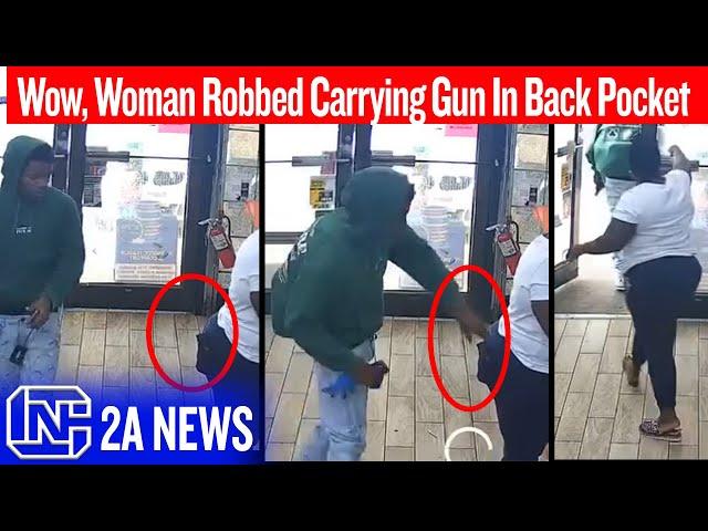 Wow, Woman Robbed Carrying Gun In Back Pocket | Caught On Video