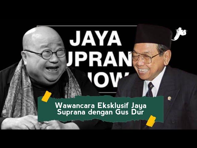 Mati Ketawa ala Gus Dur - Wawancara Eksklusif Jaya Suprana