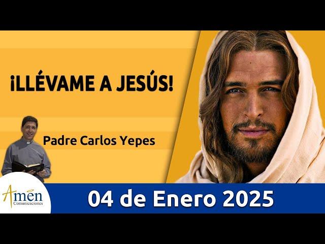 Evangelio De Hoy Sábado 04 de Enero 2025 #PadreCarlosYepes l San Juan  1,35-42 l Misa