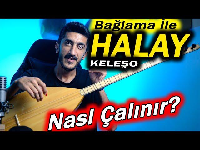 BAĞLAMA İLE HALAY NASIL ÇALINIR? | Keleşo Halay Solfej Saz Notaları