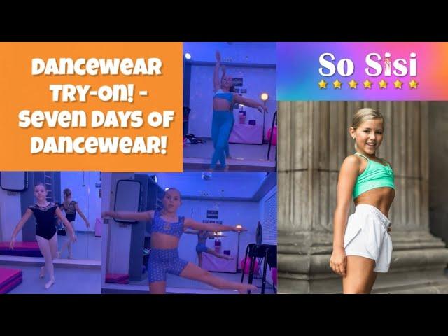 Dancewear Try-On! - Seven Days Of Dancewear!