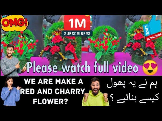 How to make red and charry flower  for home table and gift