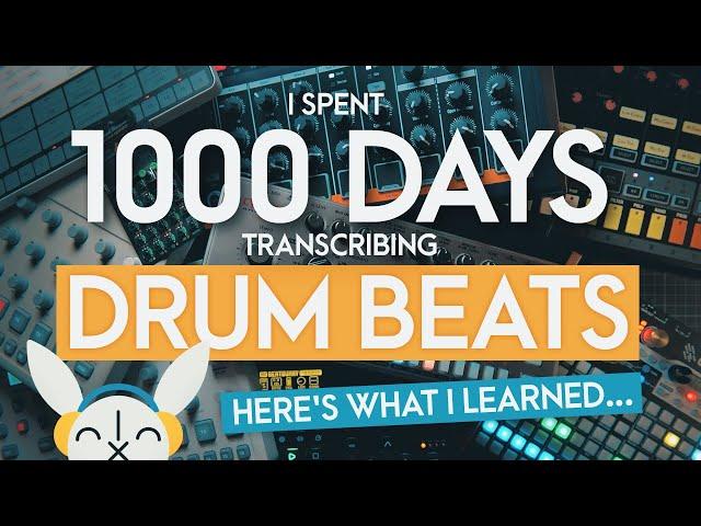 I spent 1000 days transcribing drum beats - here's what I learned