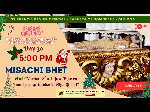 5 PM - Konkani Mass-18th Exposition of the Relics of St Francis Xavier - 29 December 2024