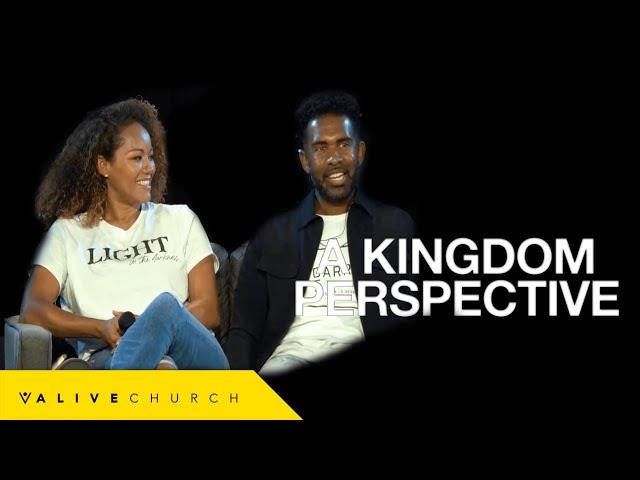A Kingdom Perspective | Pastor Ken Claytor