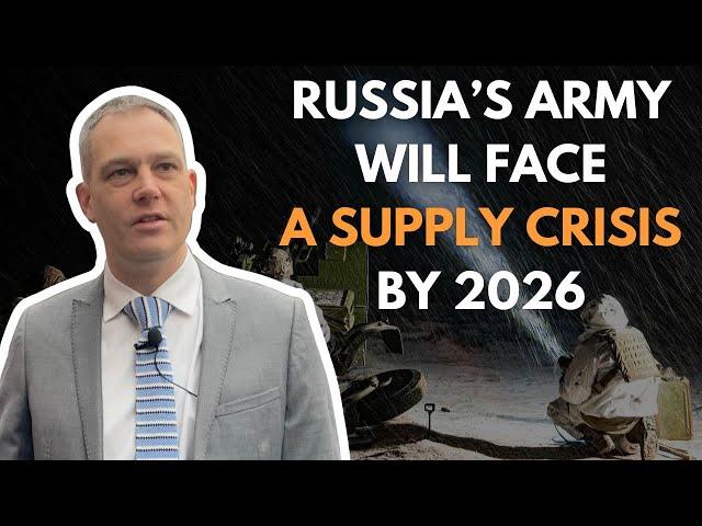 Russia‘s Army Will Face a Supply Crisis by 2026