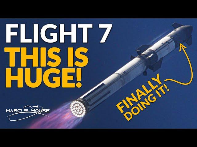 BREAKING: SpaceX Just Released Starship Flight 7 Plan, and it is awesome!