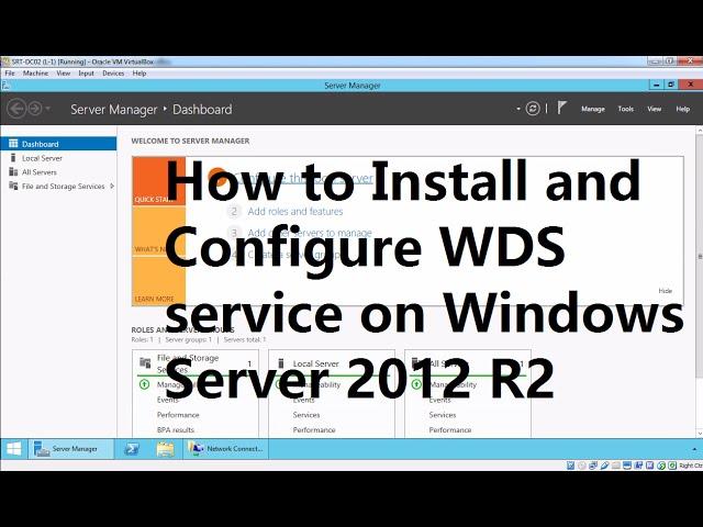 17. How to Install and Configure WDS service on Windows Server 2012 R2