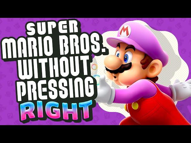 Can You Beat Super Mario Bros. Wonder Without Pressing Right?