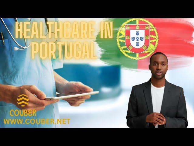 Navigating Portugal's Healthcare System: A Comprehensive Guide for Expats