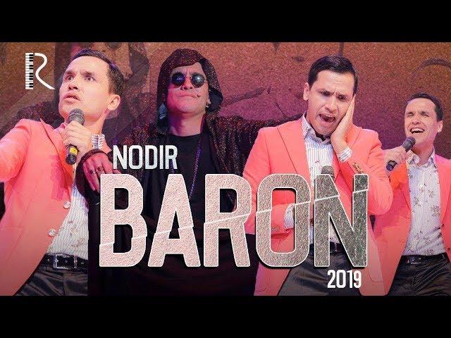 Nodirbek Hayitov - Nodir Baron 2019 konsert dasturi