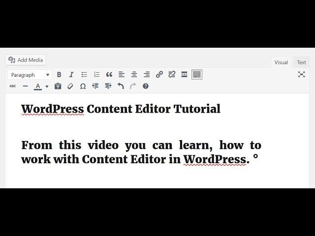 WordPress Content Editor Tutorial