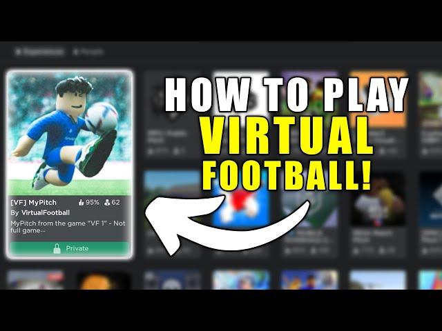 How To Play VIRTUAL FOOTBALL Now!