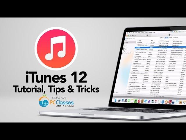 iTunes 12 Tutorial + Tips & Tricks