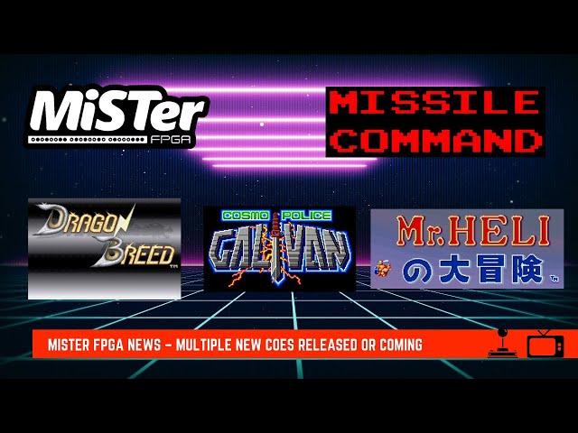 MiSTer FPGA News – Multiple New Cores Released or Coming