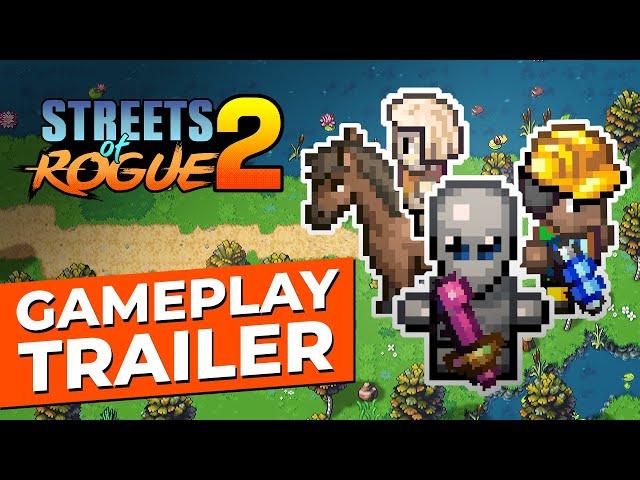 Streets of Rogue 2 - Official Gameplay Trailer | Open-World Sandbox RPG