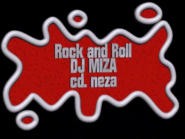 Rollin - Dj Miza Rock and Roll