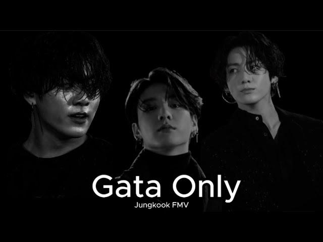 GATA ONLY JUNGKOOK FMV