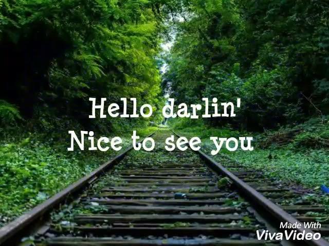 Hello darlin - Scotty McCreery lyric