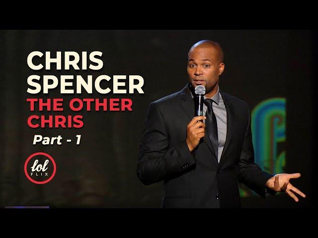 Chris Spencer The Other Chris • Part 1 | LOLflix