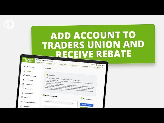 Add Account to Traders Union and Receive Rebate - Step-by-Step Guide