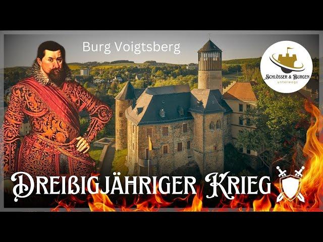 Dreißigjähriger Krieg / Burg Voigtsberg / Schlösser & Burgen / Doku HD