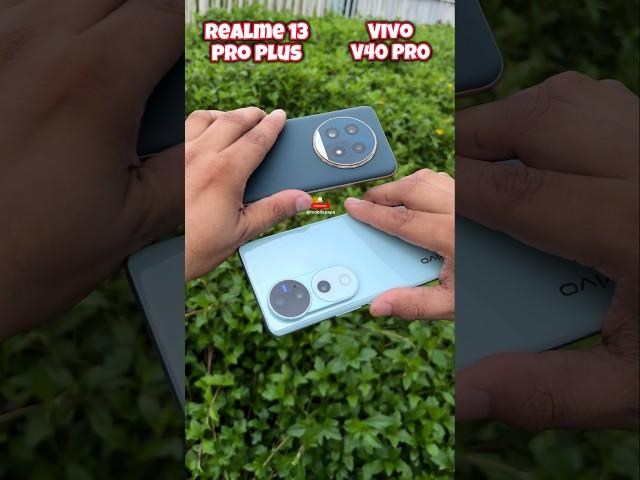 Realme 13 Pro Plus vs Vivo V40 Pro Zoom Test #realme13proplus #vivov40pro #trending #shorts