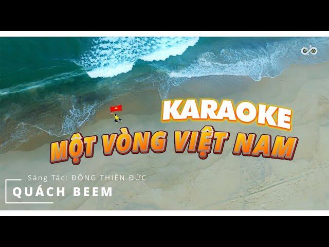 [KARAOKE TONE NAM] - MỘT VÒNG VIỆT NAM (Around Viet Nam) | Quách Beem | St: Đông Thiên Đức