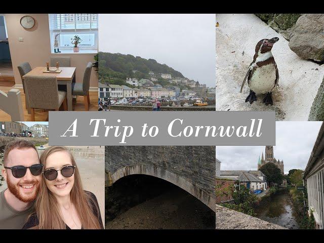 A Trip to Cornwall - Fowey, Looe, Truro, Newquay & more!