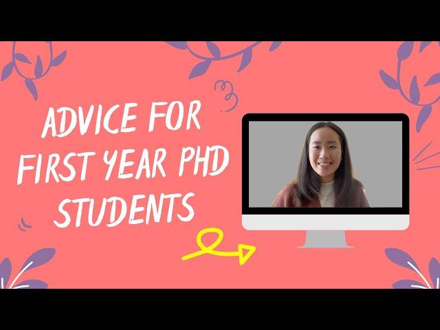 7 ADVICE FOR FIRST YEAR PHD STUDENTS | from Cambridge Physics PhD candidate