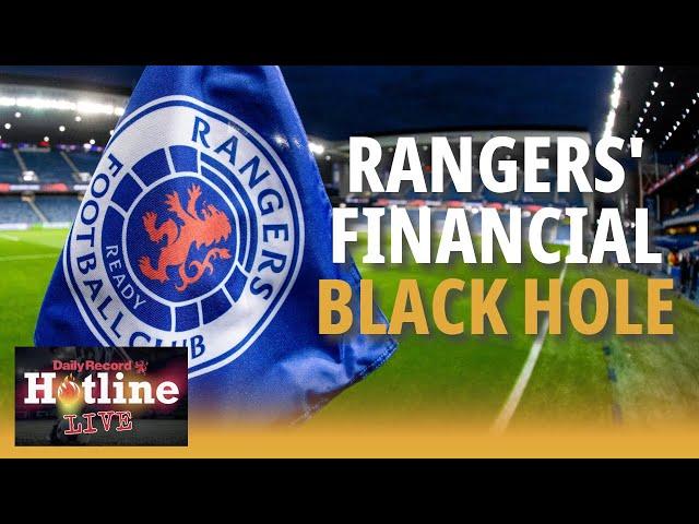 Where has all Rangers money gone? Alarming £17m loss in club accounts is uncovered | Hotline Live