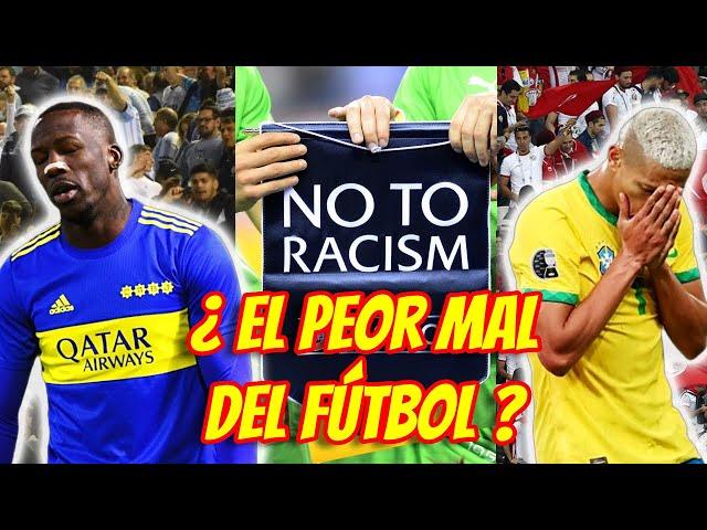 EL RACISMO ESTÁ MATANDO AL FÚTBOL  | EL ENEMIGO DE LA FIESTA   |