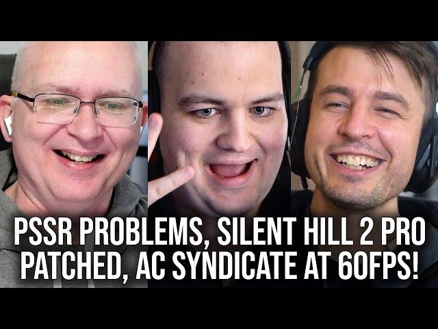 DF Direct Weekly #190: PSSR Problems but... Silent Hill 2 Pro Fixed? AC Syndicate 60FPS Tested!