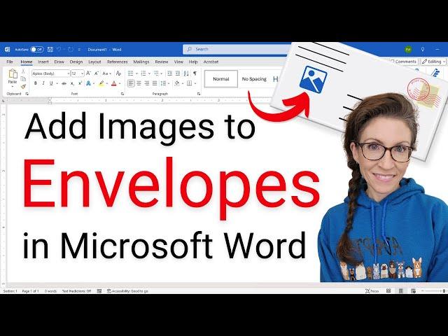 How to Add Images to Envelopes in Microsoft Word