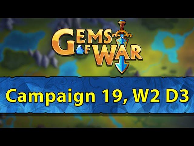 ️ Gems of War, Campaign 19 Week 2 Day 3 | Testing New Summer Bear ️