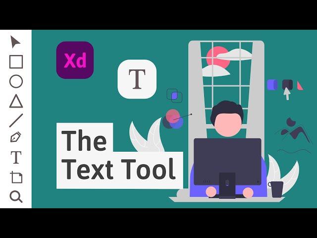 How To Use the Text Tool in Adobe Xd