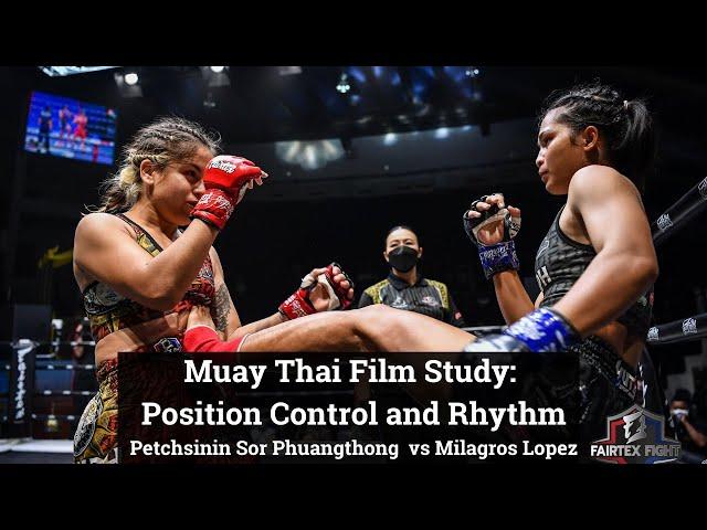 Muay Thai Film Study: Position Control and Rhythm