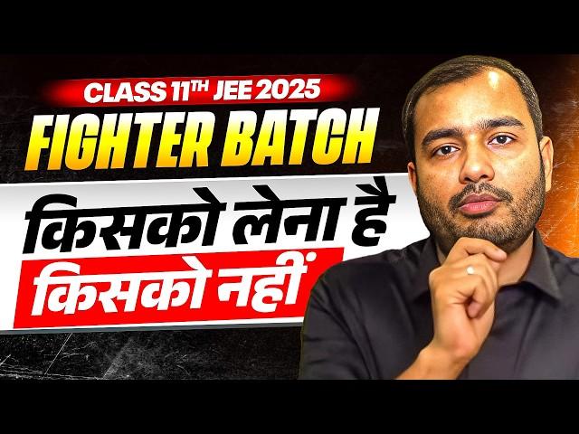 FIGHTER JEE BATCH Detailed SUMMARY | CLASS 11th JEE