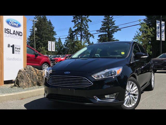 2018 Ford Focus Titanium W/ Leather, Heated Seats & Moonroof Review | Island Ford