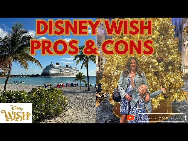 Disney Wish Pros & Cons | An Honest Review | Disney Cruise Tip & Tricks #disneywish #disneycruise