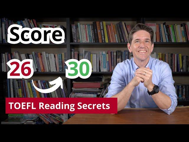 TOEFL Reading SECRETS Every Student Should Know