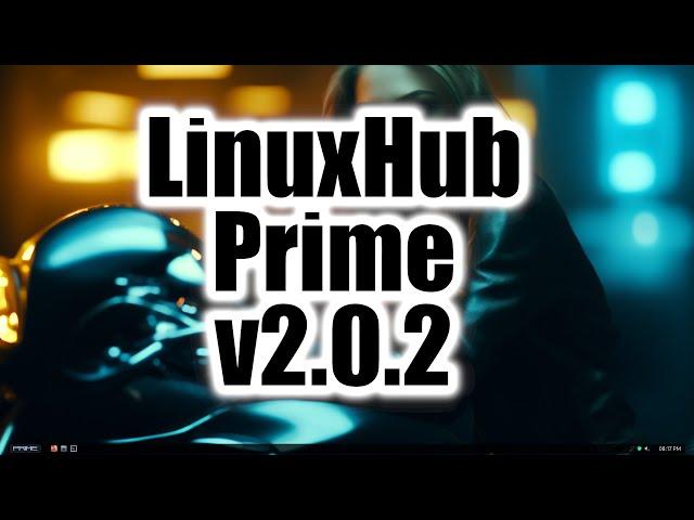 LinuxHub Prime v2 0 2 Update