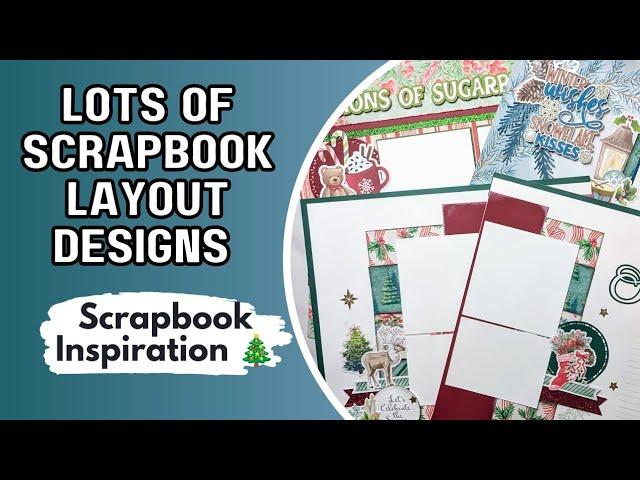 Lots Of Scrapbook Layout Designs To Inspire You/My  Newest Scrapbook Workshop Guide