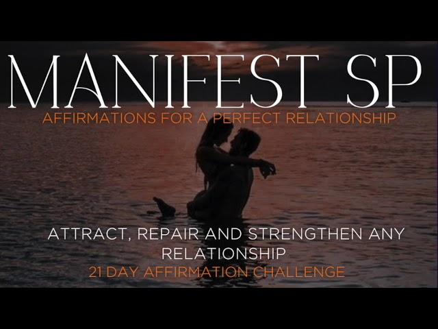 Manifest SP in 21 Days | Affirmation Challenge