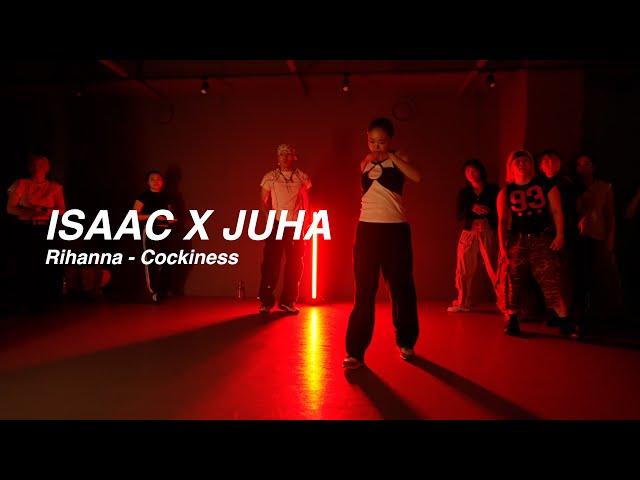 I Rihanna - Cockiness  l ISAAC X JUHA l PLAY THE URBAN