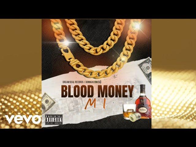 M1 - Blood Money (Official Audio)