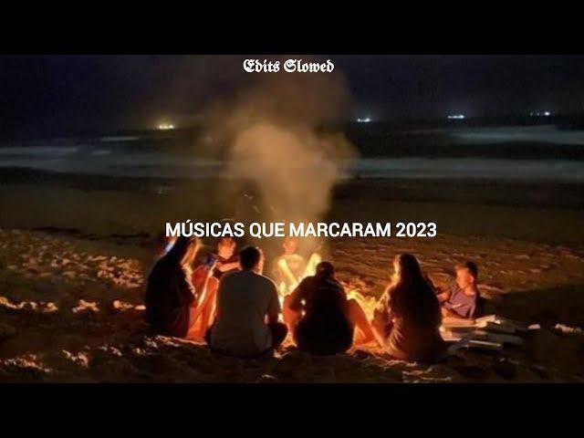 Músicas que marcaram 2023