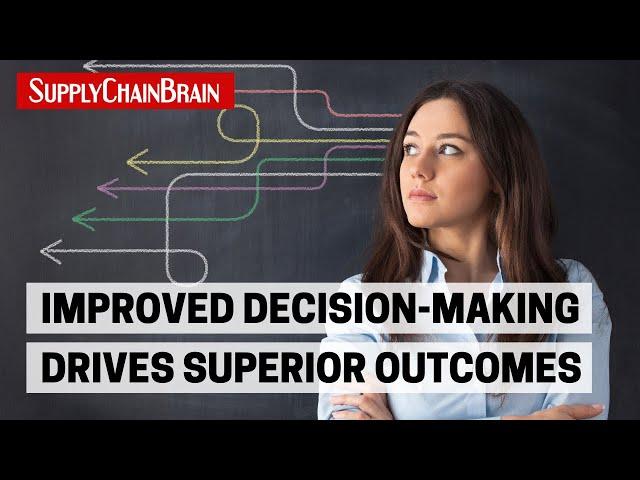 Improved Decision-Making Drives Superior Outcomes